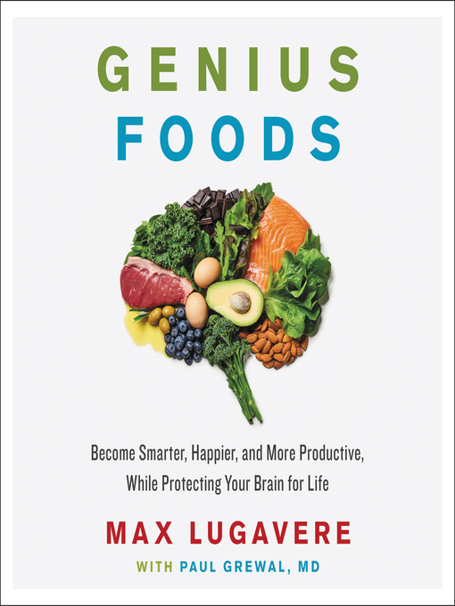 Title details for Genius Foods by Max Lugavere - Wait list